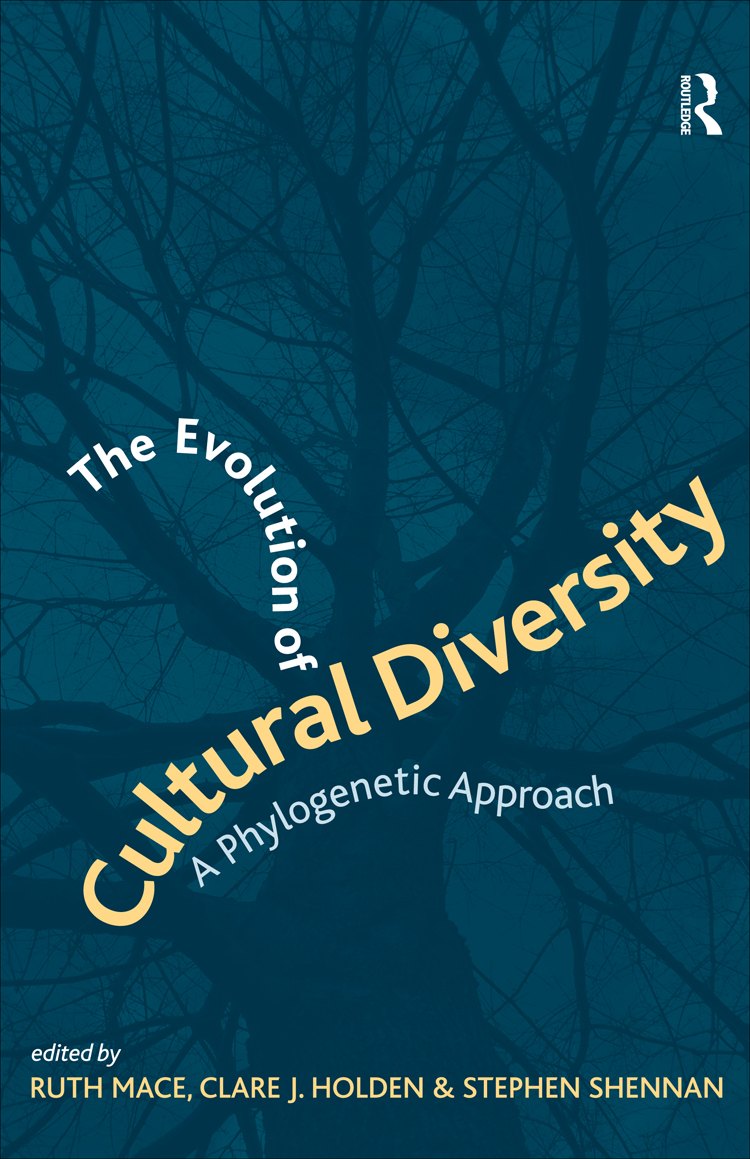 The Evolution Of Cultural Diversity Mace Ruth Holden Clare J Shennan