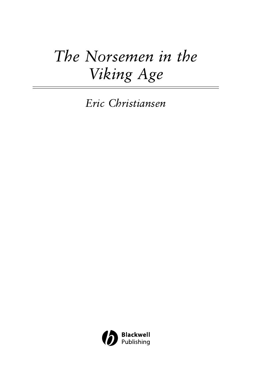 Norsemen In The Viking Age Eric Christiansen