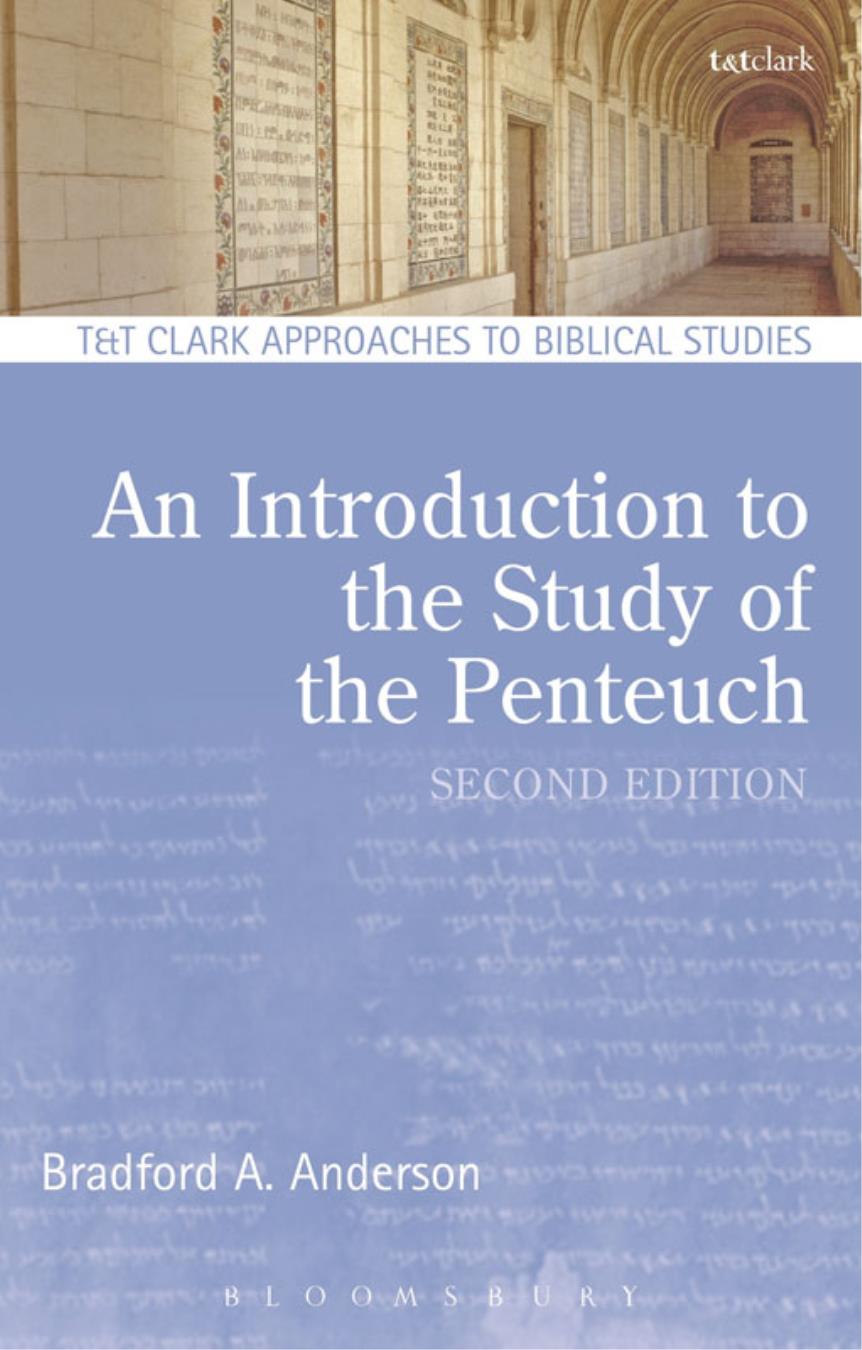 An Introduction To The Study Of The Pentateuch Bradford A Anderson