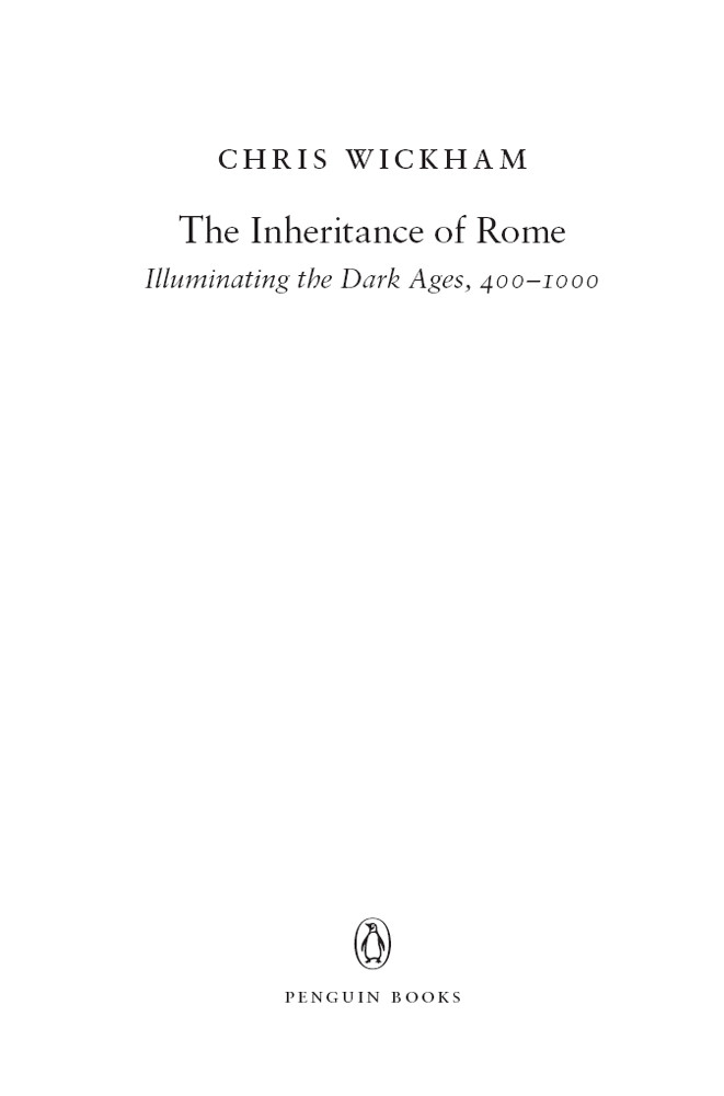 The Inheritance Of Rome Chris Wickham