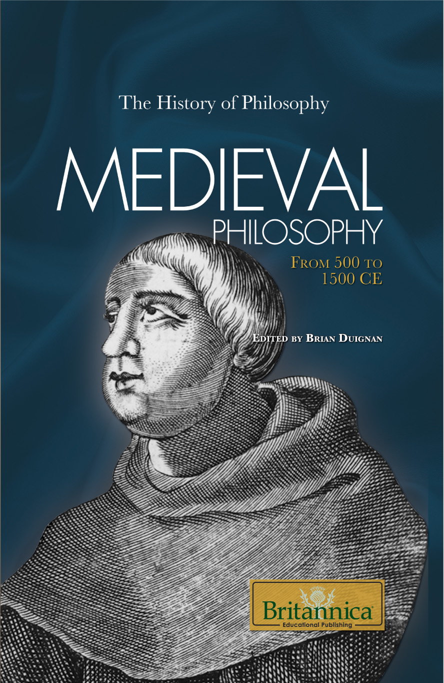 Medieval Philosophy Britannica Educational Publishing