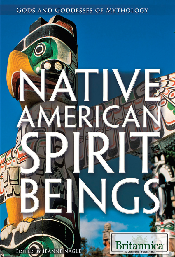 Native American Spirit Beings Britannica Educational Publishing