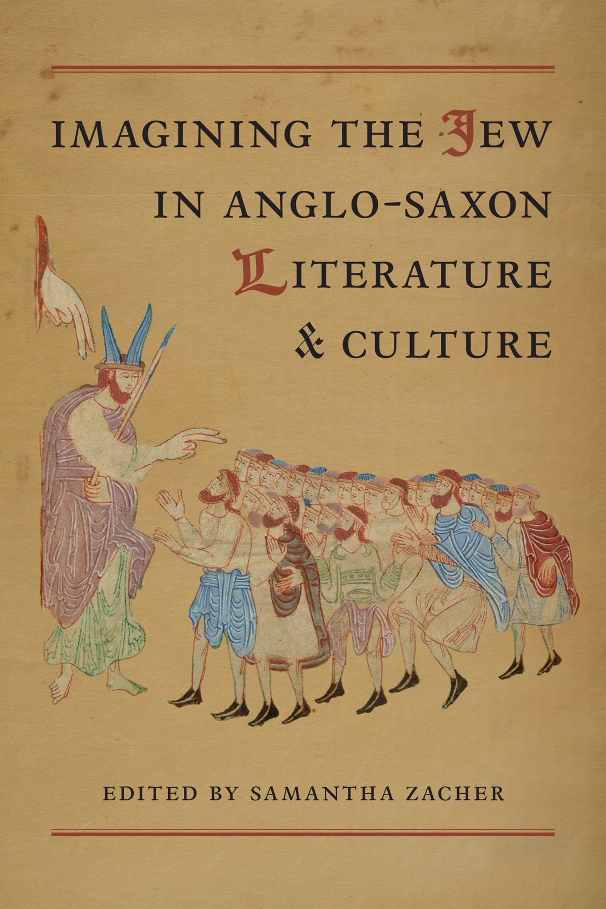 Imagining The Jew In Anglosaxon Literature And Culture Zacher