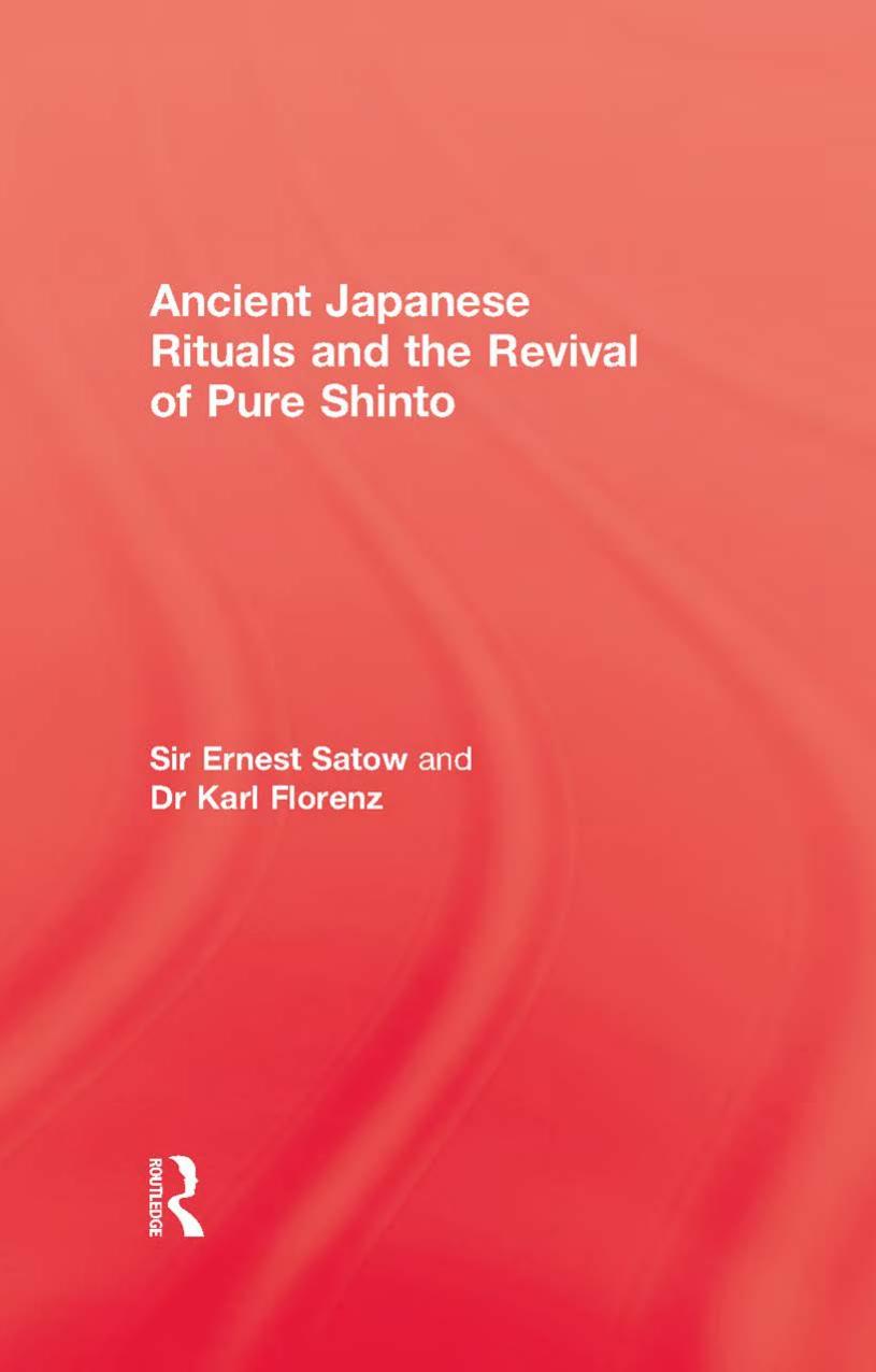 Ancient Japanese Rituals Satow