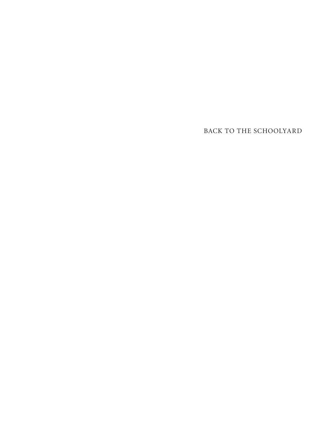 Back To The Schoolyard The Daily Practice Of Medieval And Renaissance Education Studies In European Urban History 11001800 Illustrated Willemsen