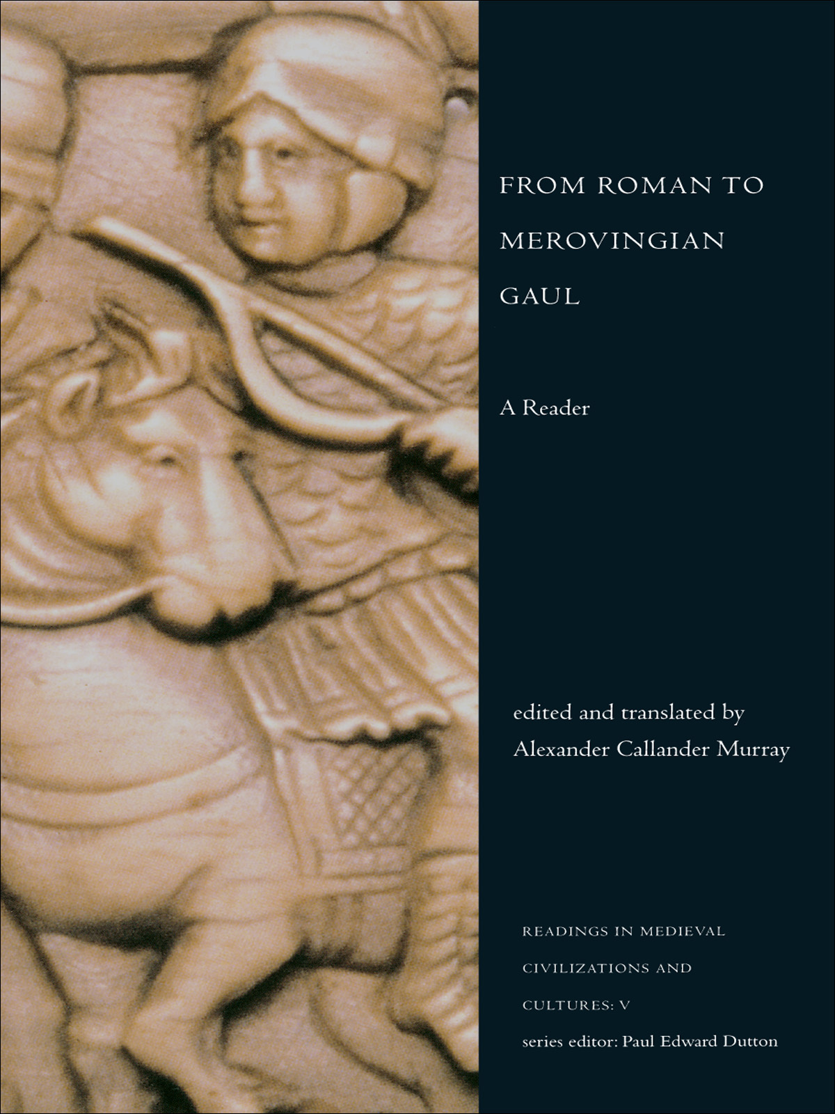 From Roman To Merovingian Gaul Murray Alexander C