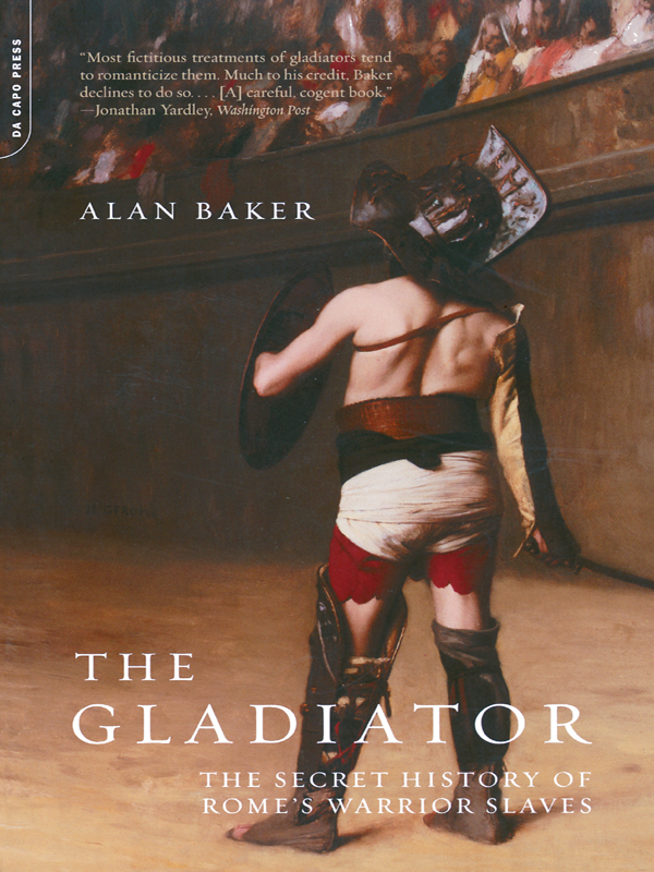 The Gladiator Alan Baker