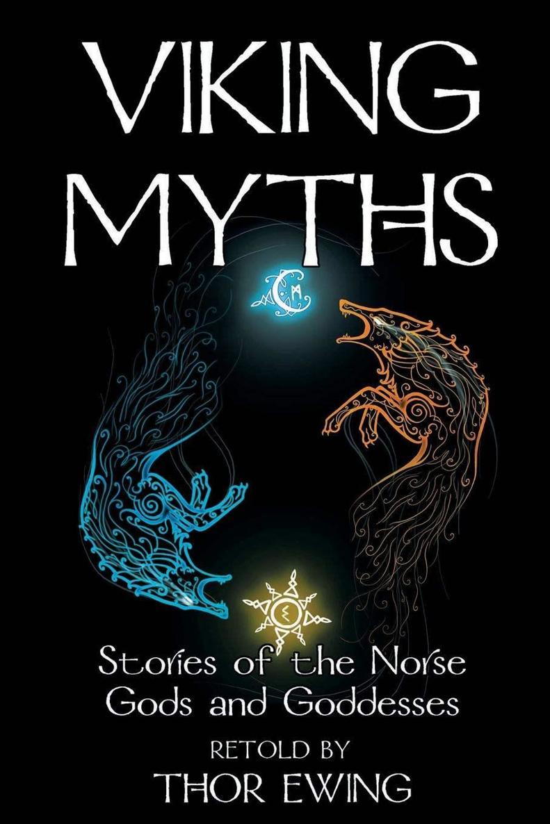 Viking Myths Stories Of The Norse Gods And Goddesses Thor Ewing