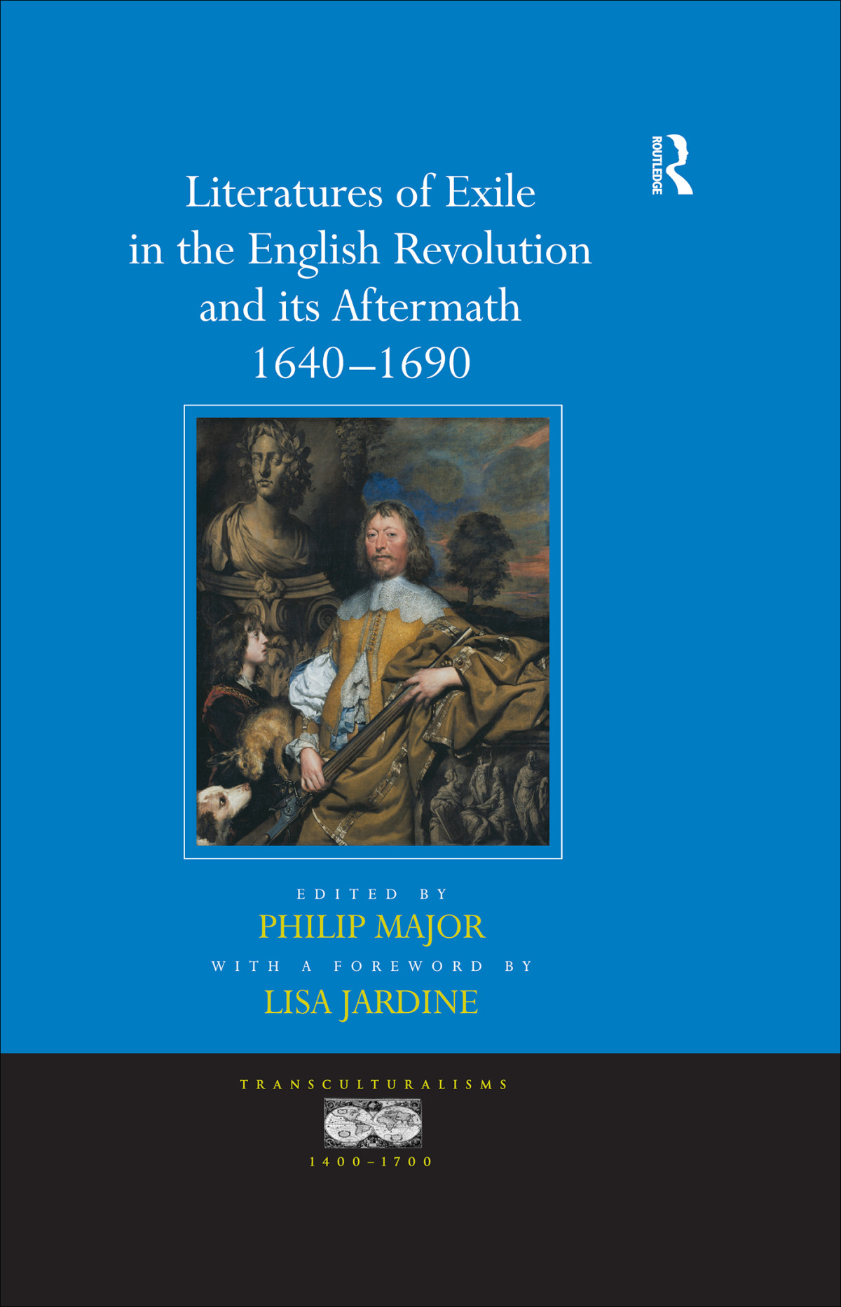 Literatures Of Exile In The English Revolution And Its Aftermath 16401690 Philip Major
