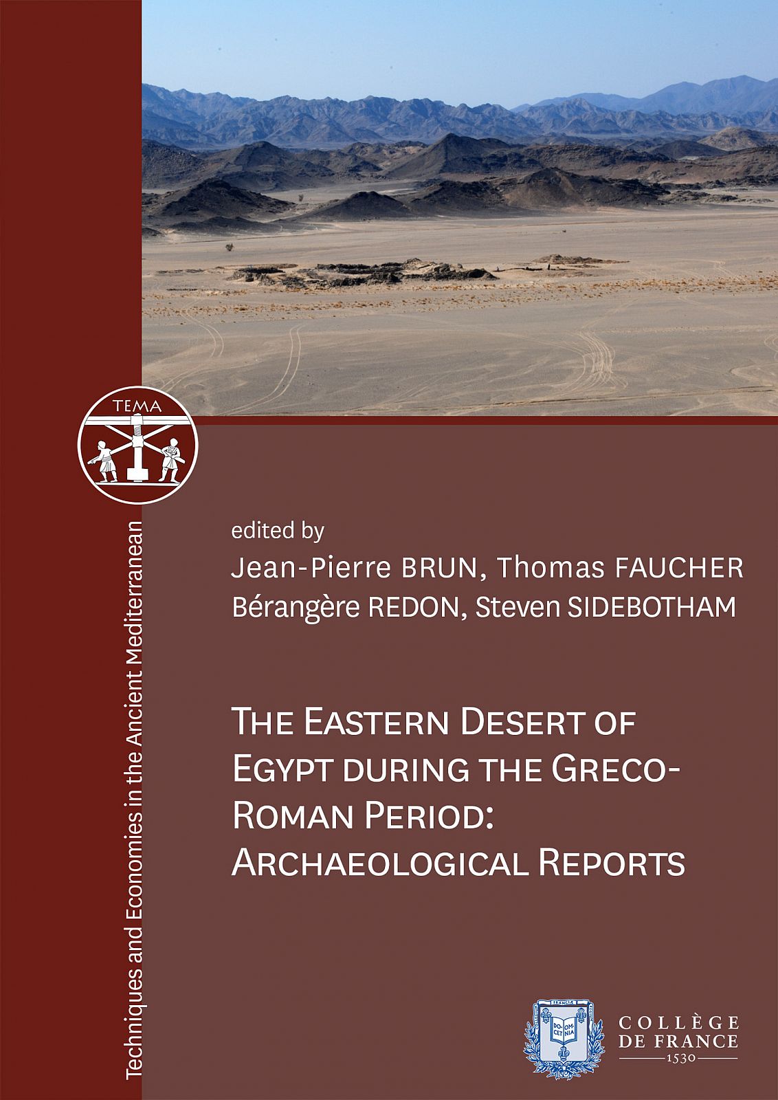 The Eastern Desert Of Egypt During The Grecoroman Period Archaeological Reports Jeanpierre Brun