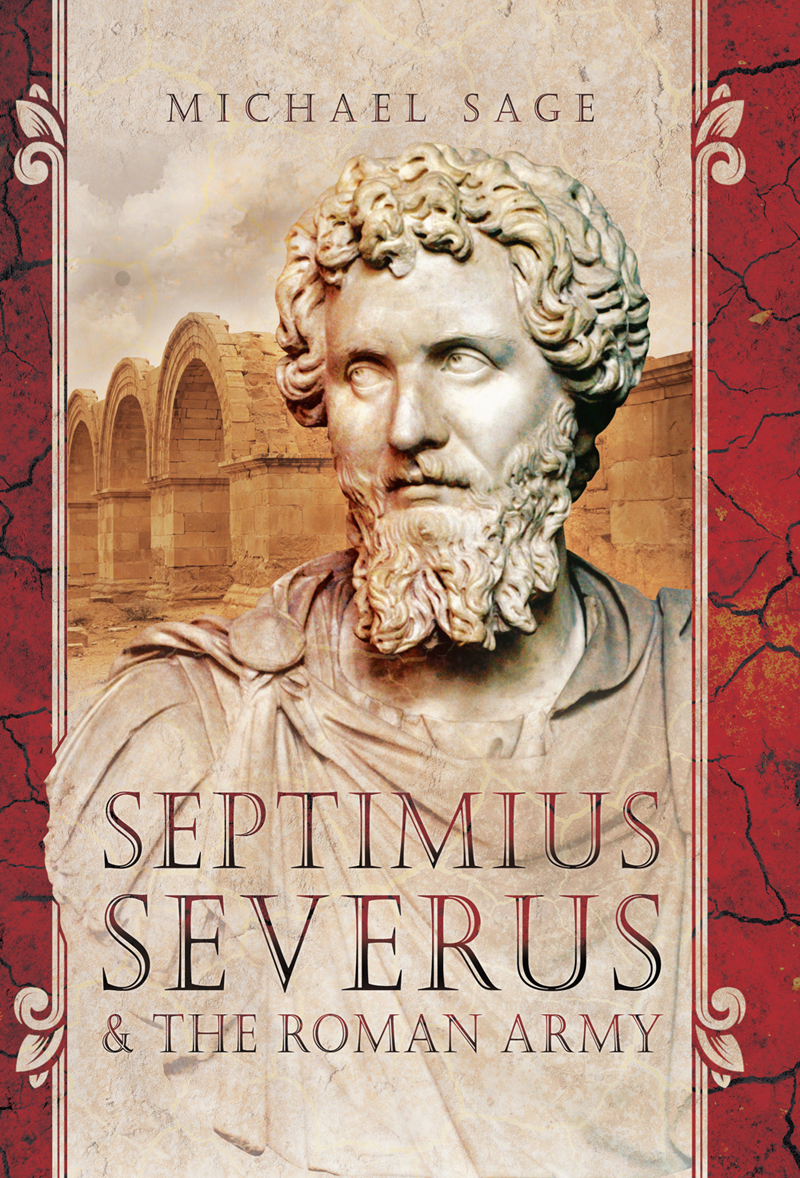 Septimius Severus The Roman Army Michael Sage
