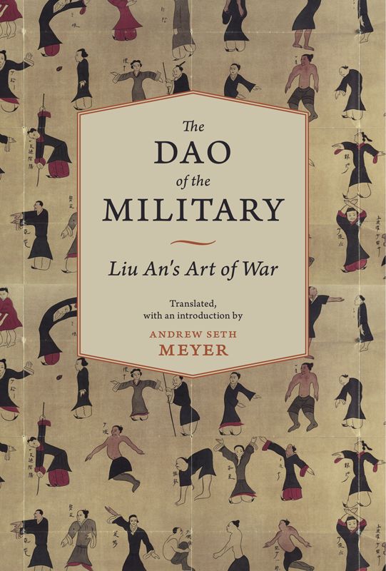 The Dao Of The Military Translations From The Asian Classics Andrew Seth Meyer