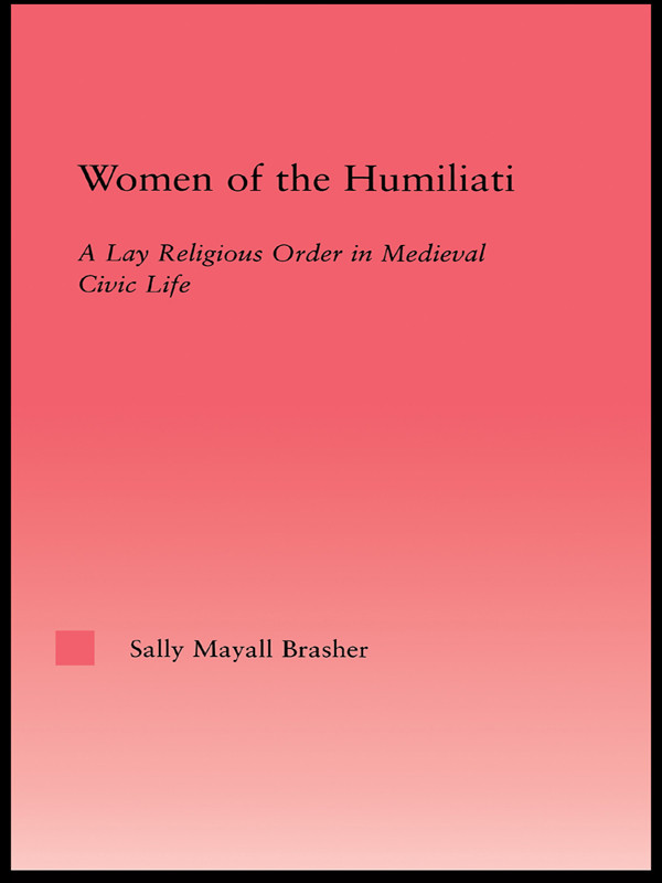 Women Of The Humiliati Sally Brasher
