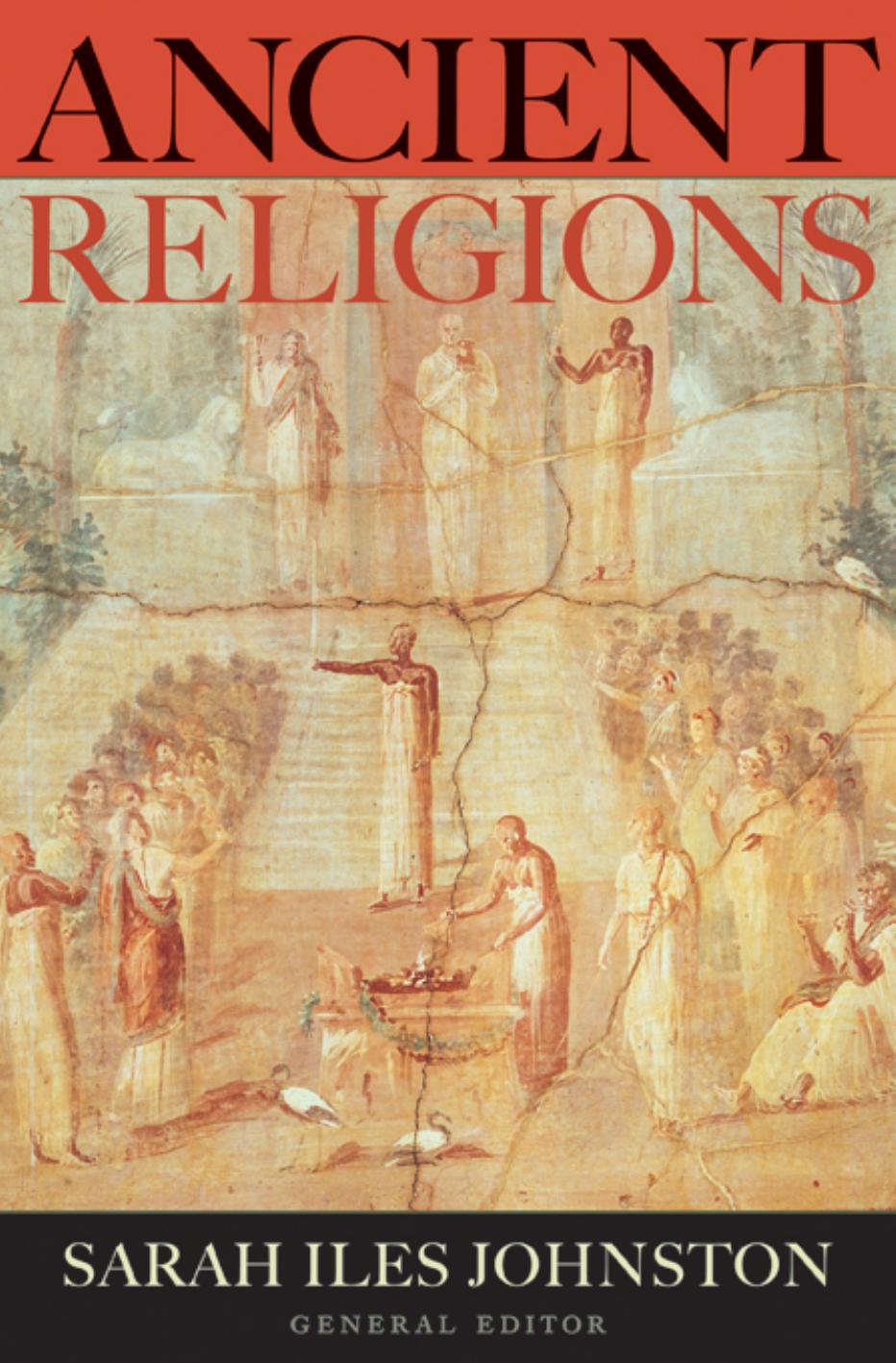 Ancient Religions Sarah Iles Johnston Eds