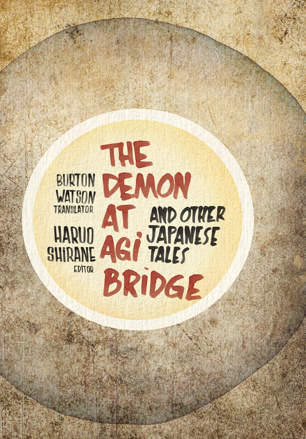 The Demon At Agi Bridge And Other Japanese Tales Shirane Haruo Ed Watson