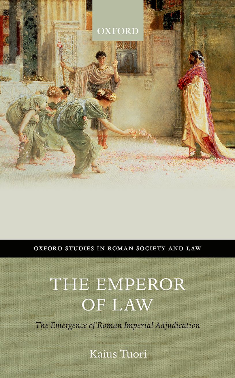 The Emperor Of Law Kaius Tuori