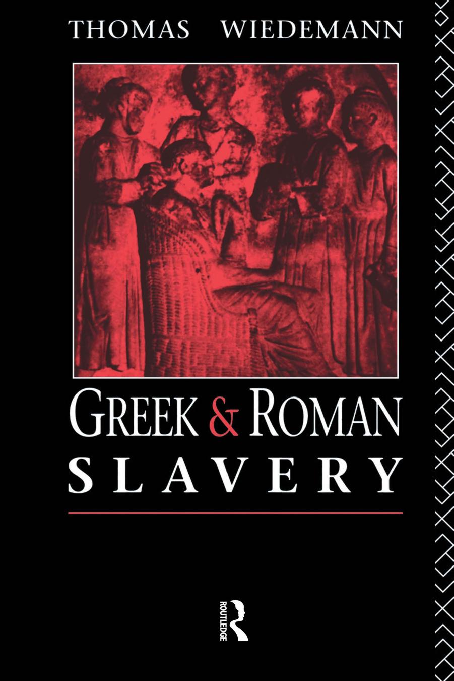 Greek And Roman Slavery 1 Thomas Wiedemann
