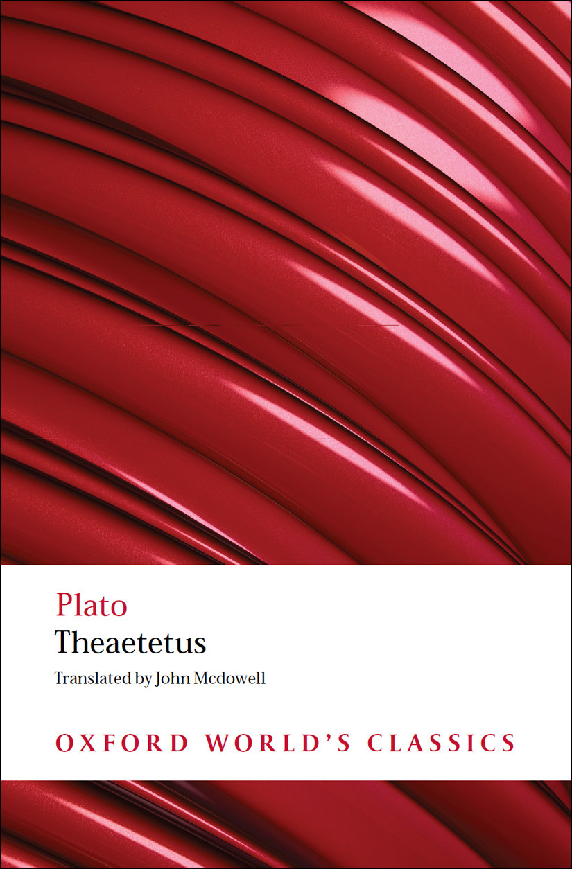 Theaetetus Oxford Worlds Classics John Mcdowell Lesley Brown