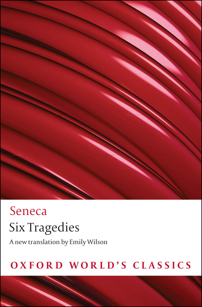 Six Tragedies Seneca