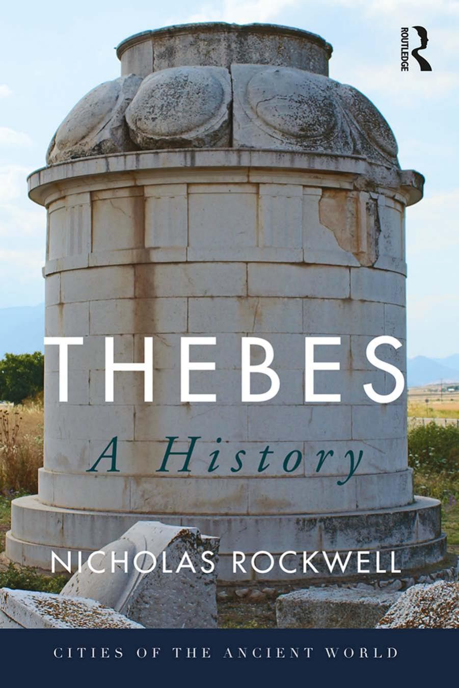 Thebes A History 1st Edition Nicholas Rockwell