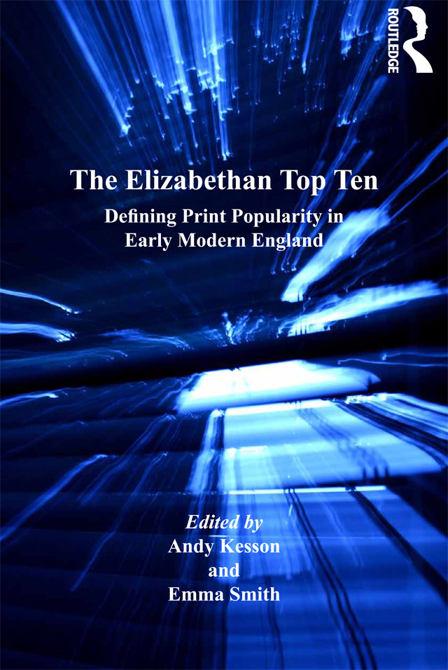 The Elizabethan Top Ten Andy Kesson Emma Smith