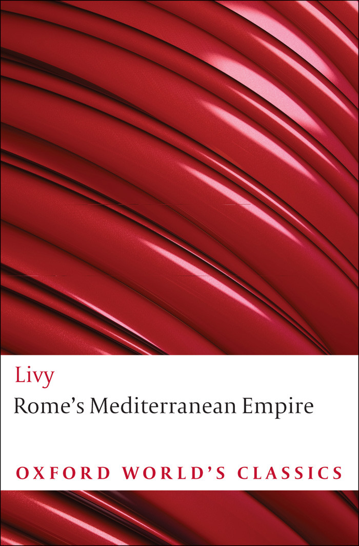 Romes Mediterranean Empire Livy