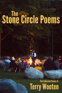 The Stone Circle Poems The Collected Poems Of Terry Wooten Terry Wooten