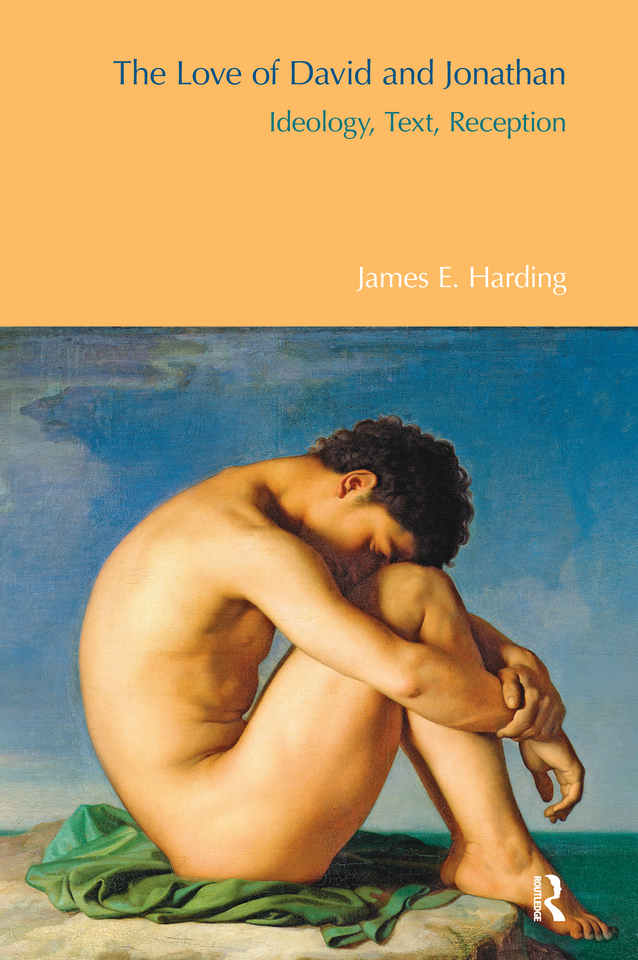 The Love Of David And Jonathan Harding James E