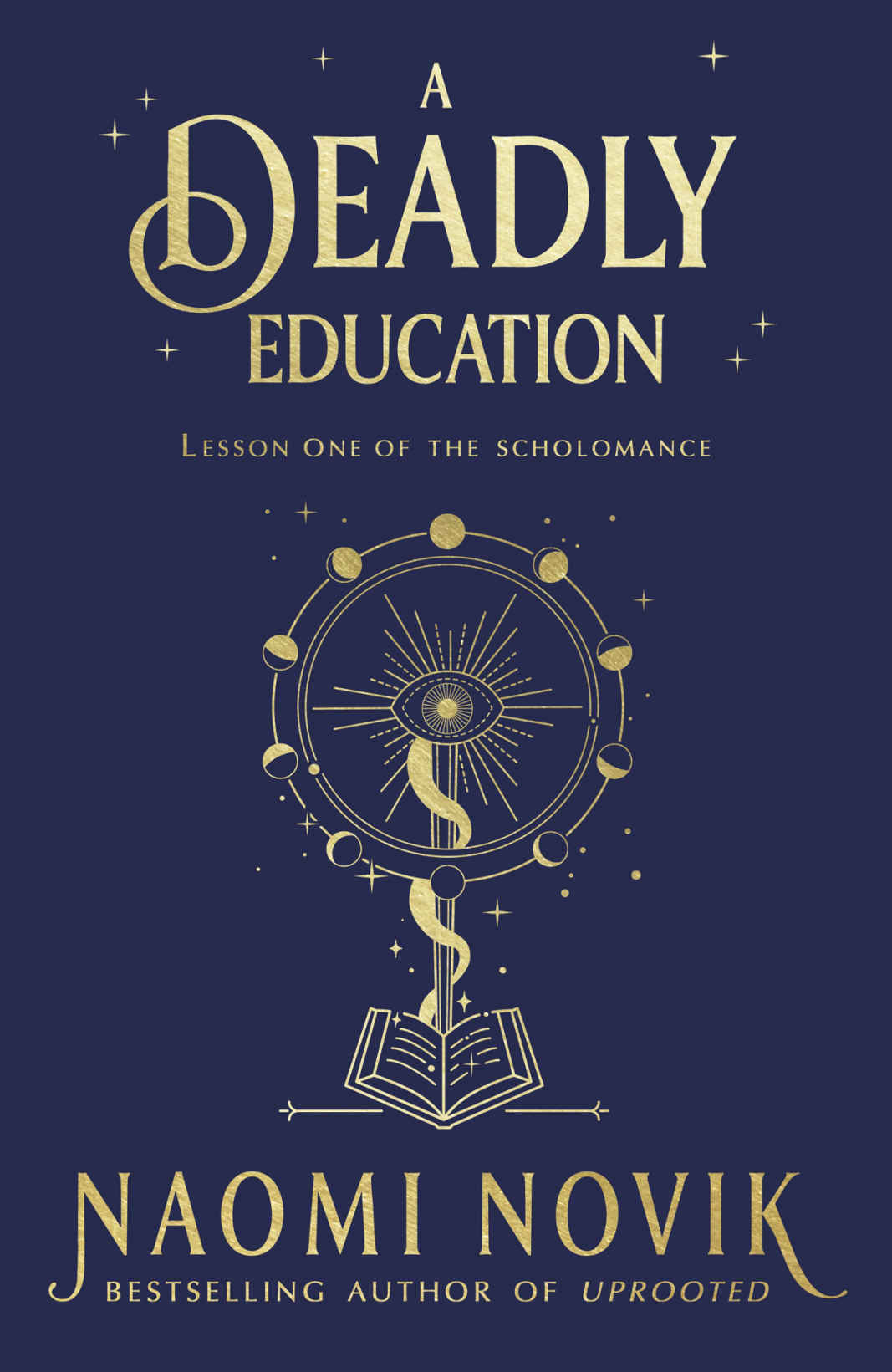 A Deadly Education Naomi Novik