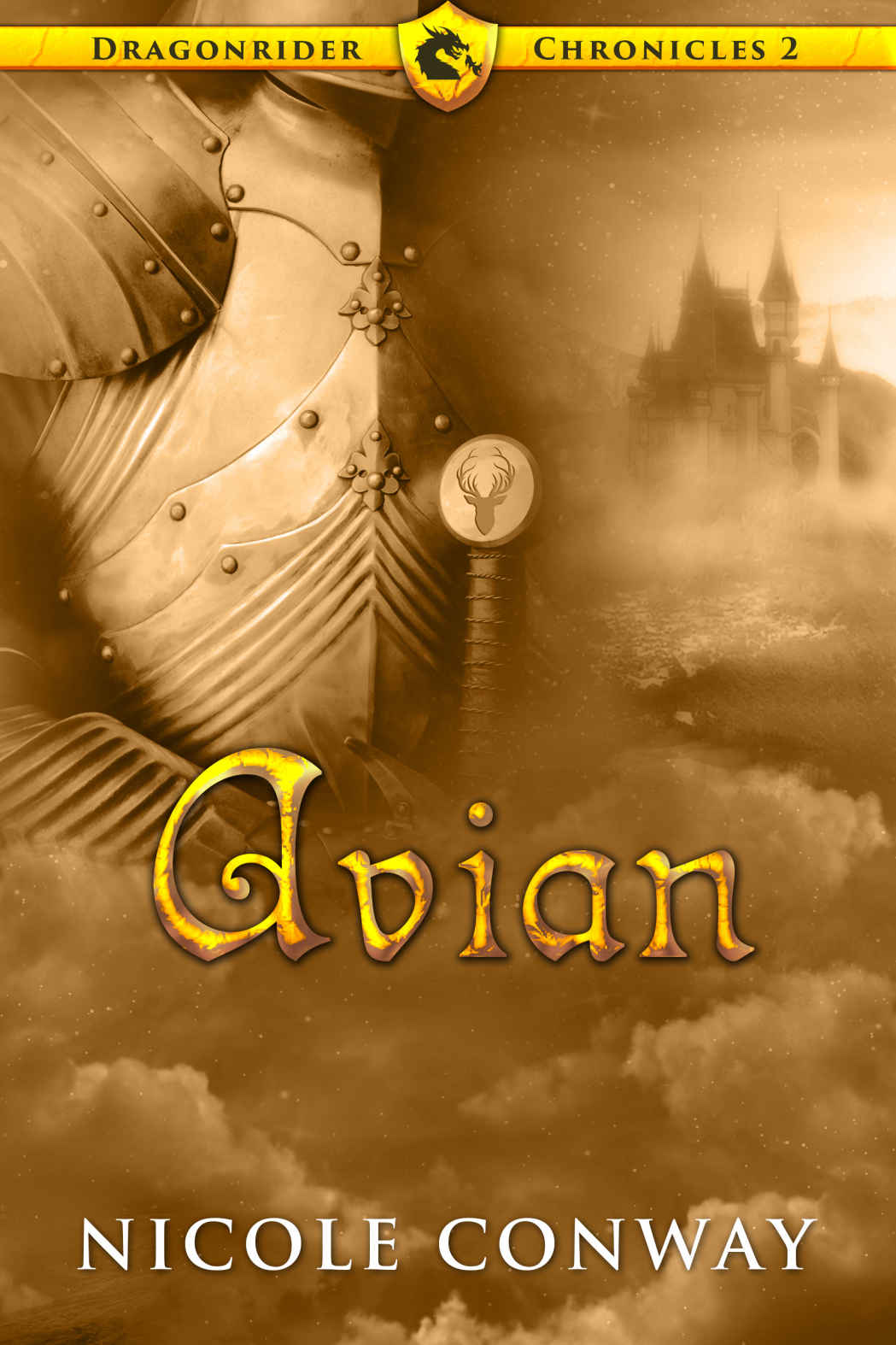 Avian Dargonrider Chronicles Book 2 Nicole Conway