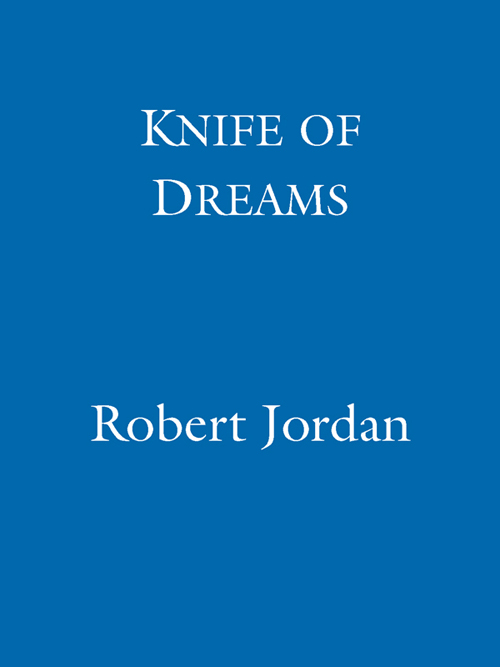 Knife Of Dreams 11 The Wheel Of Time Robert Jordan