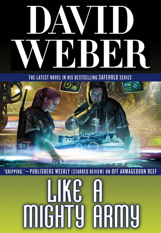 Like A Mighty Army A Novel In The Safehold Series David Weber