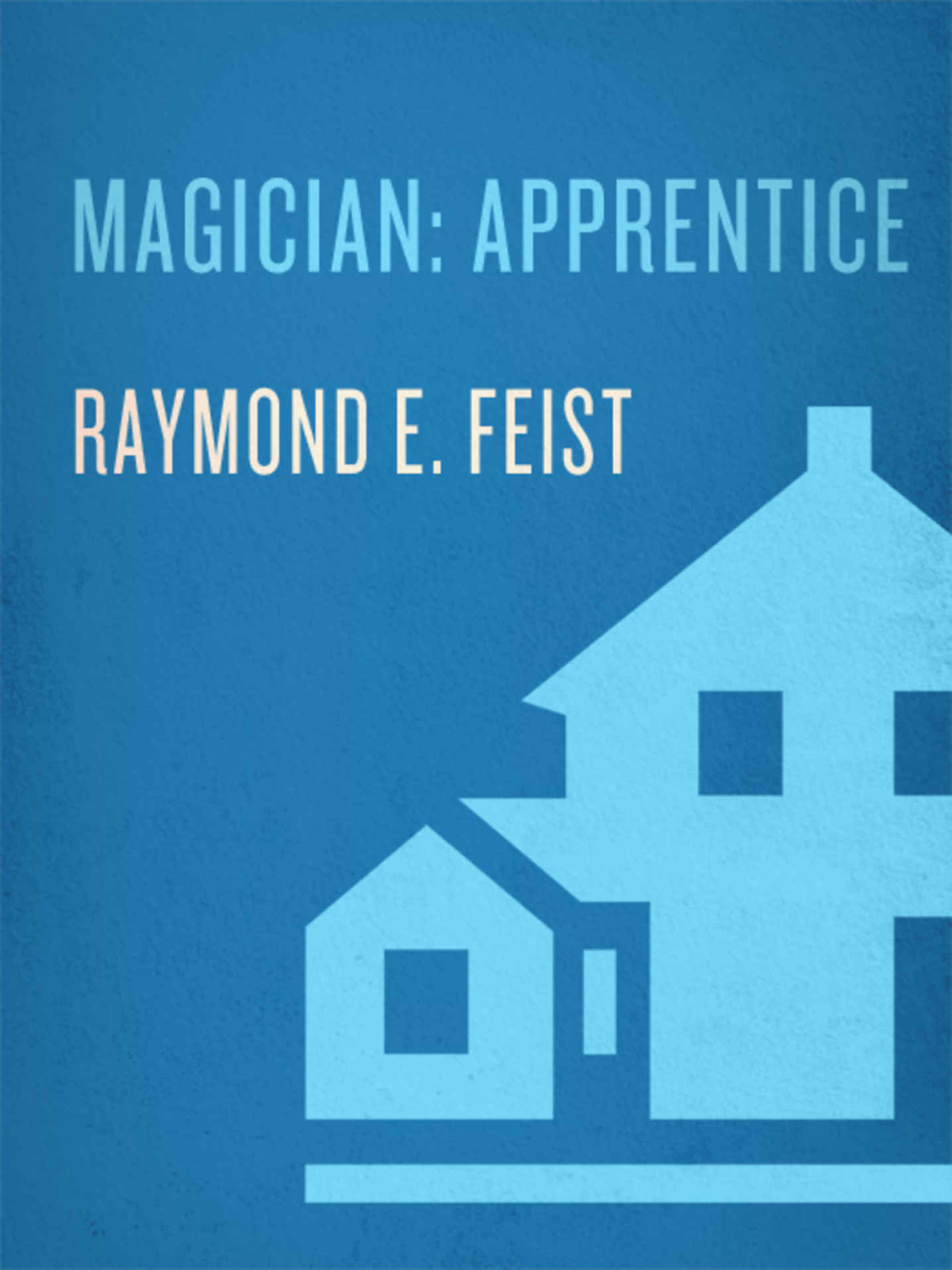 Magician Apprentice Riftwar Cycle The Riftwar Saga Raymond E Feist