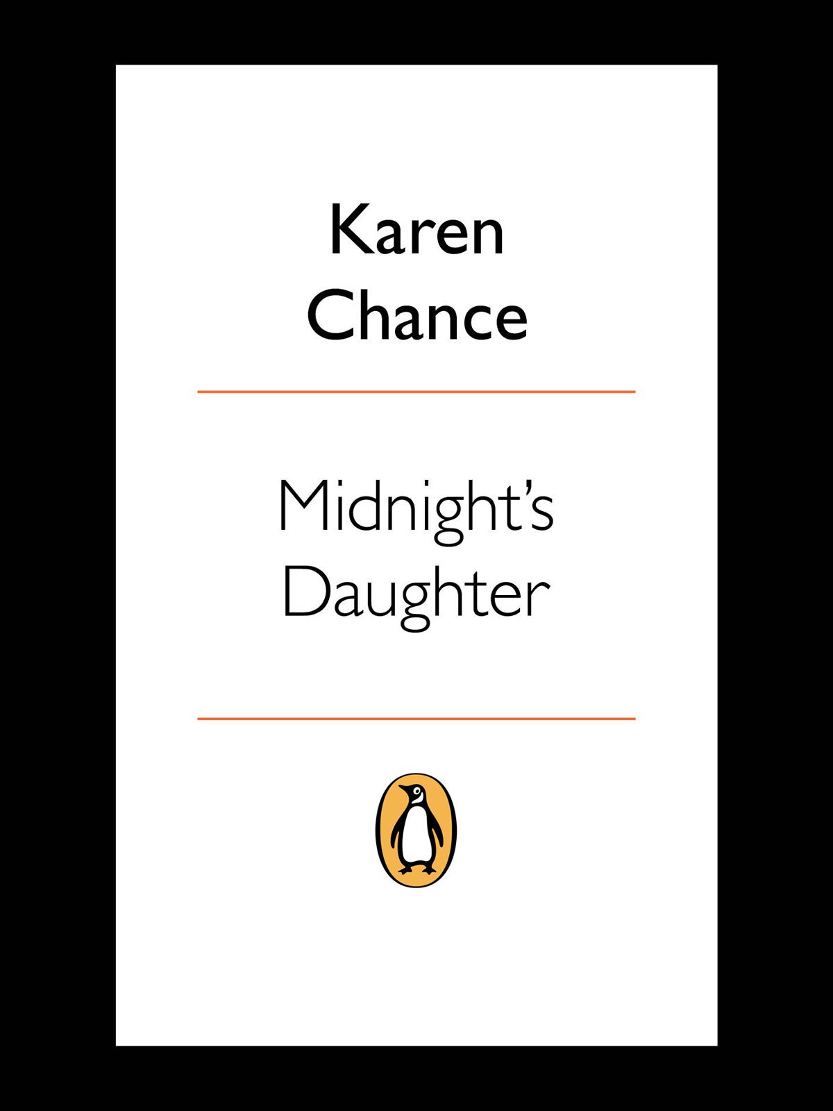 Midnights Daughter Volume 1 Dorina Basarab Dhampir Karen Chance