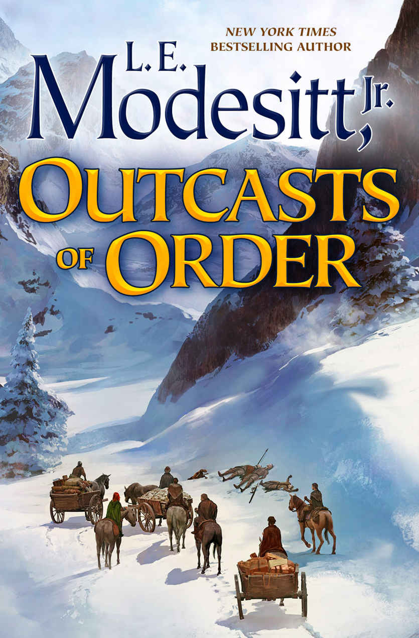 Outcasts Of Order Saga Of Recluce Modesitt Jr L E