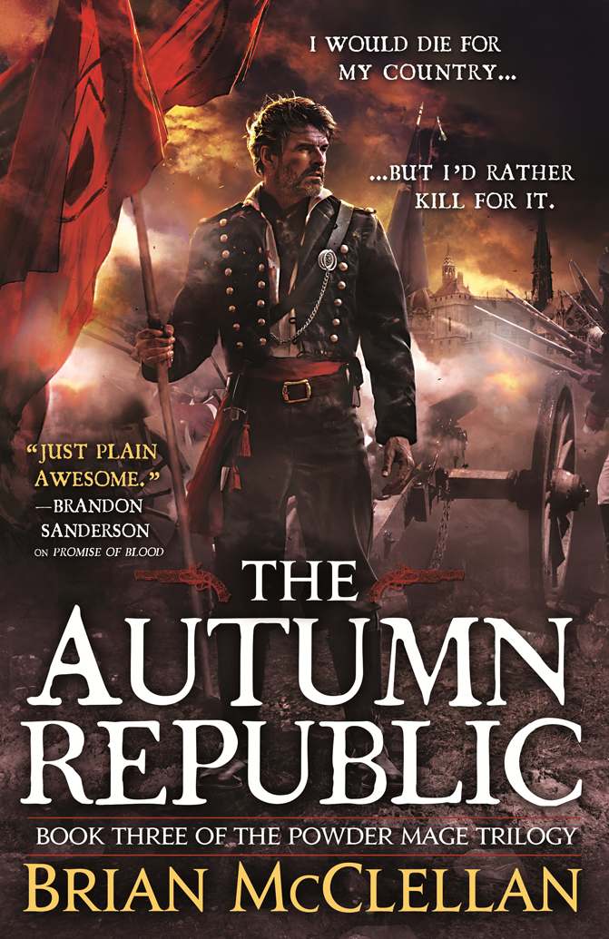 The Autumn Republic Powder Mage Trilogy Brian Mcclellan
