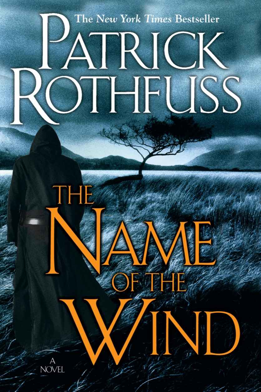 The Name Of The Wind The Kingkiller Chronicle Day 1 Patrick Rothfuss