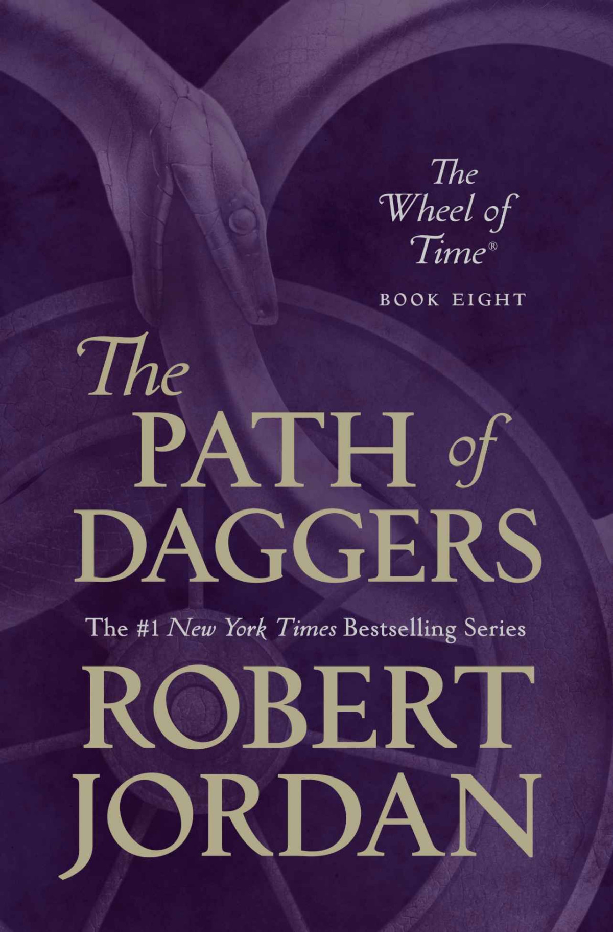 The Path Of Daggers Book Eight Of The Wheel Of Time Robert Jordan