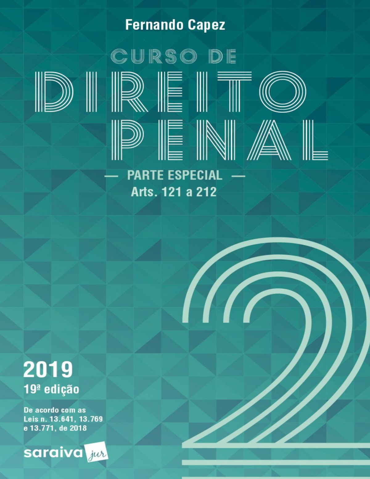Curso De Direito Penal V2 Parte Especial Arts 121 A 212 Fernando Capez