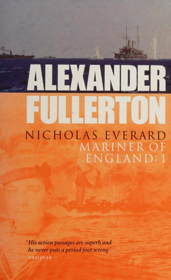 Nicholas Everard Vol 1 Alexander Fullerton