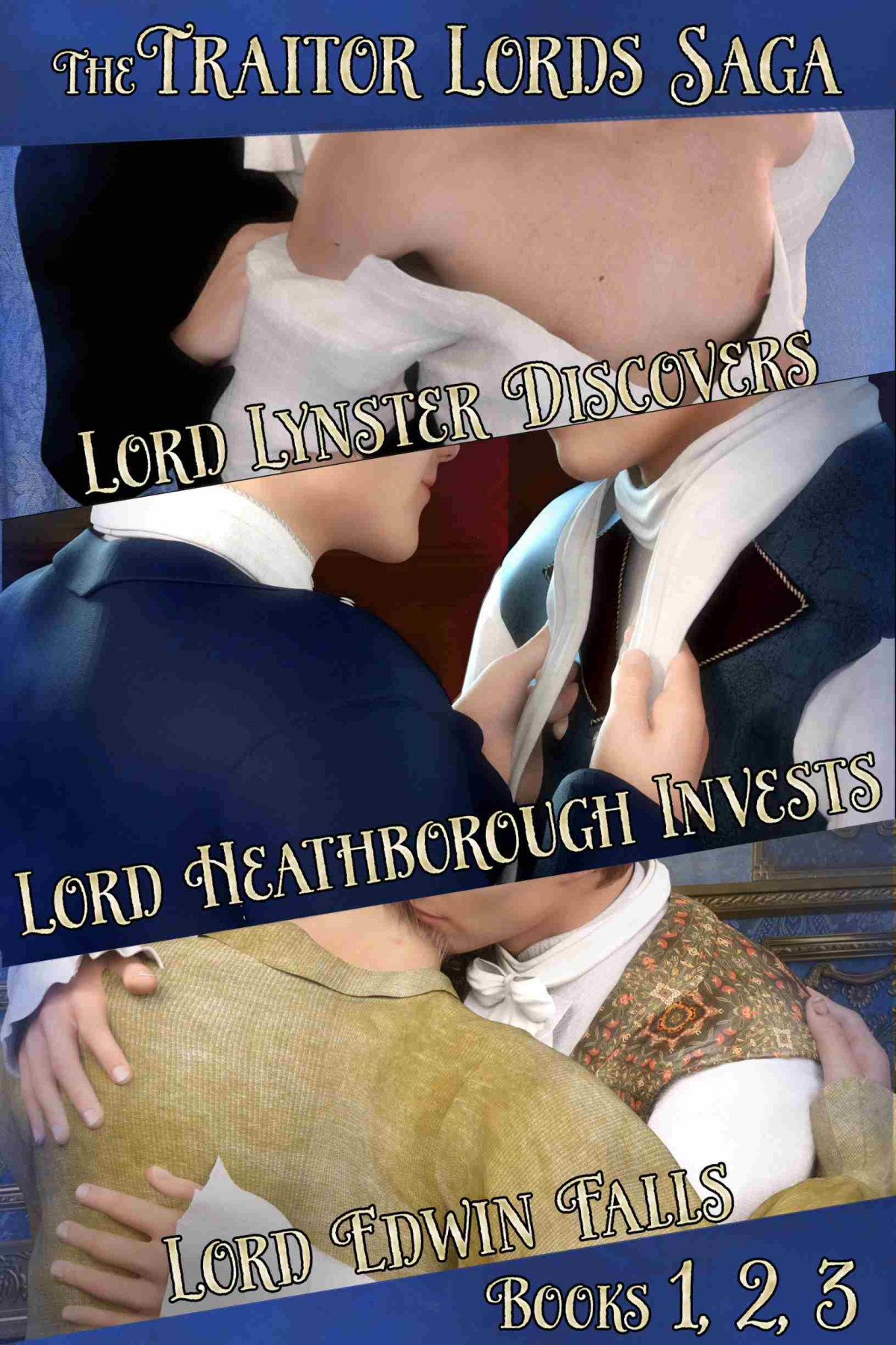 The Traitor Lords Saga Adella J Harris