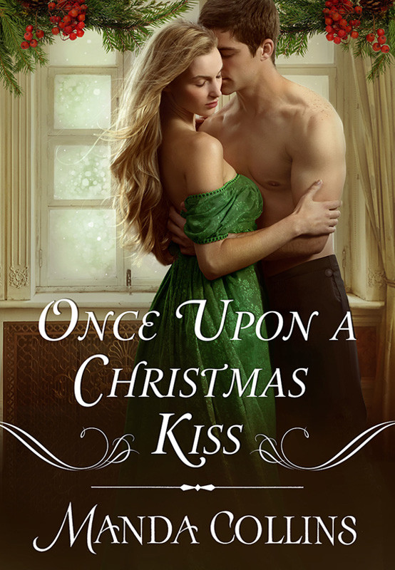 Once Upon A Christmas Kiss Manda Collins