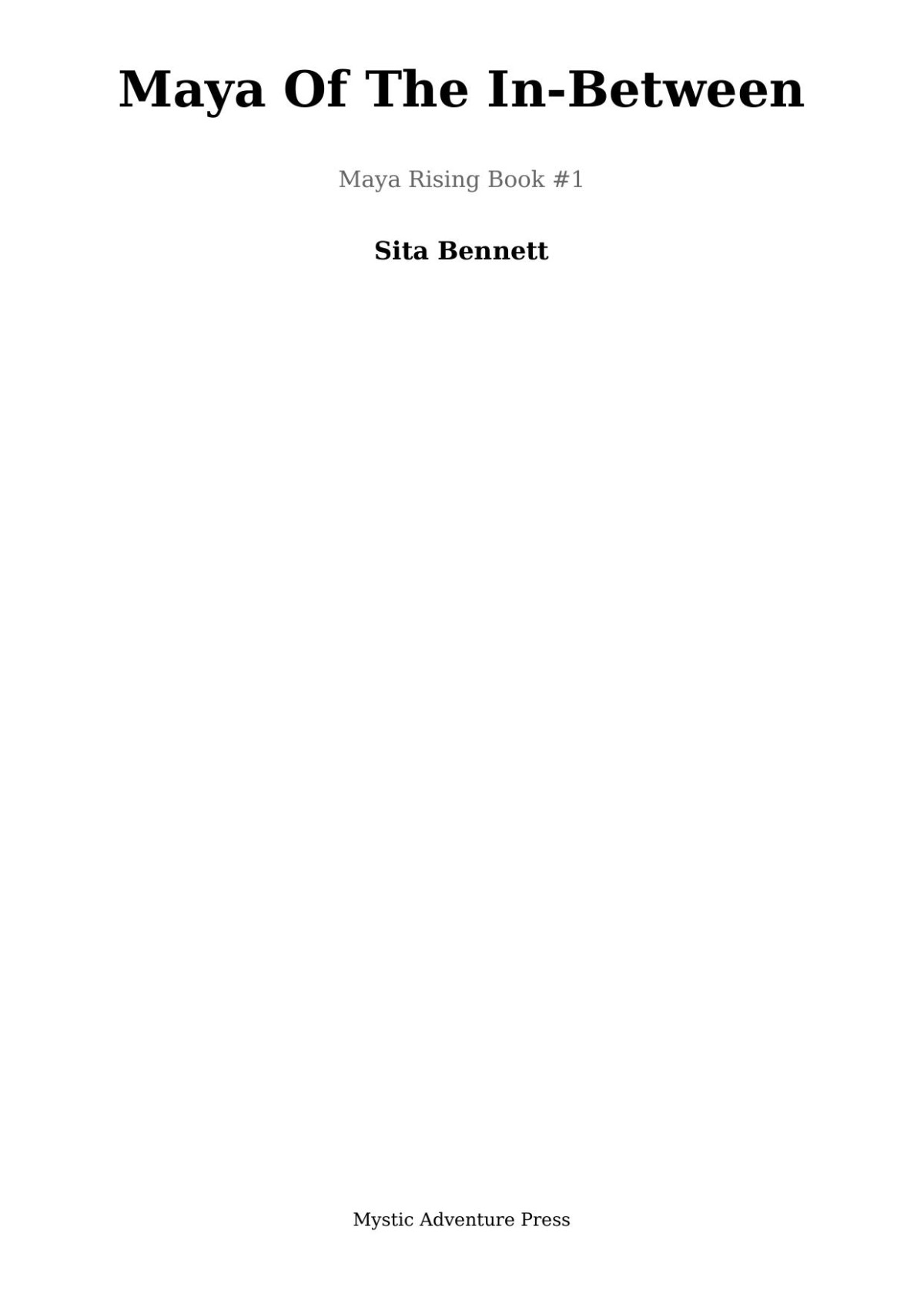 Maya Of The Inbetween Sita Bennett