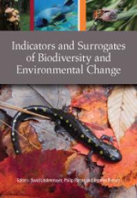 Indicators And Surrogates Of Biodiversity And Environmental Change 1st Edition David Lindenmayer Philip Barton Jennifer Pierson