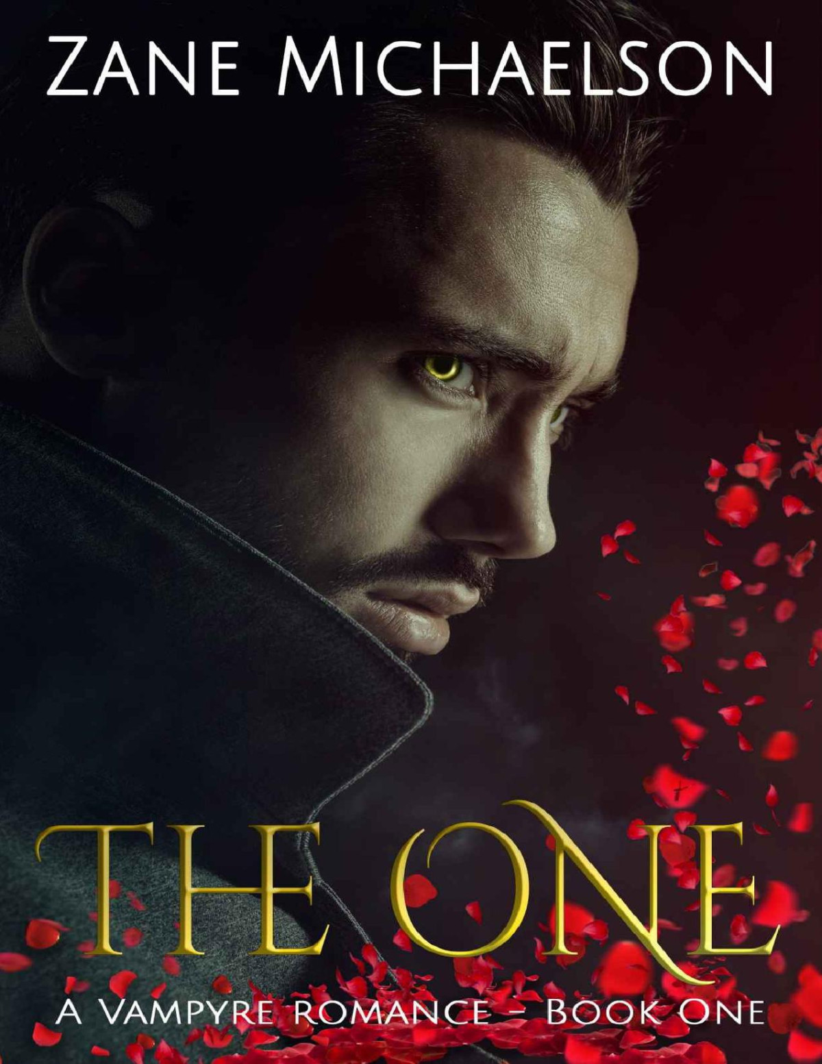 The One 1st Edition Zane Michaelson
