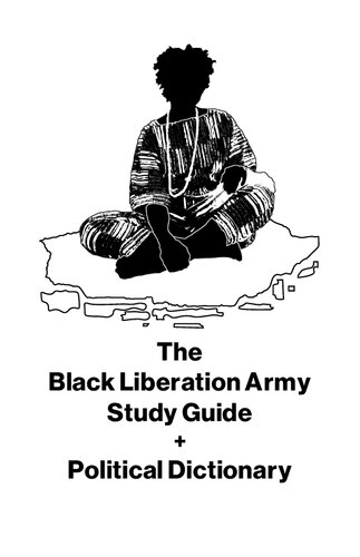 The Black Liberation Army Study Guide Political Dictionary Black Liberation Army