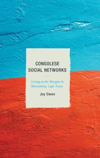 Congolese Social Networks Living On The Margins In Muizenberg Cape Town Joy Owen
