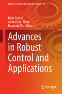 Advances In Robust Control And Applications Nabil Derbel Ahmed Said Nouri