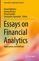 Essays On Financial Analytics Applications And Methods Pascal Alphonse