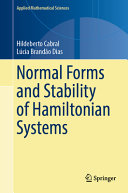Normal Forms And Stability Of Hamiltonian Systems Hildeberto Cabral